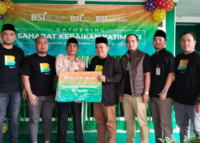 Gathering Sahabat Kebaikan Yatim, BSI Bandar Lampung - BSI Maslahat Beri Bantuan untuk Yayasan Surya Mandiri 