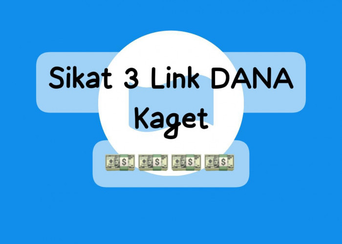 Ada 3 Link DANA Kaget Aktif Terbatas, Klaim Saldo Gratis Rp 147 Ribu Sebelum Kehabisan