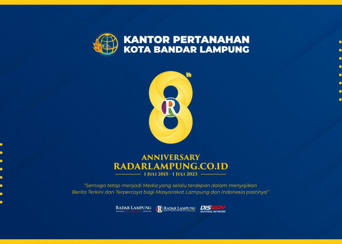 Kantor Pertanahan Kota Bandar Lampung: Selamat Ulang Tahun Radar Lampung Online ke-8