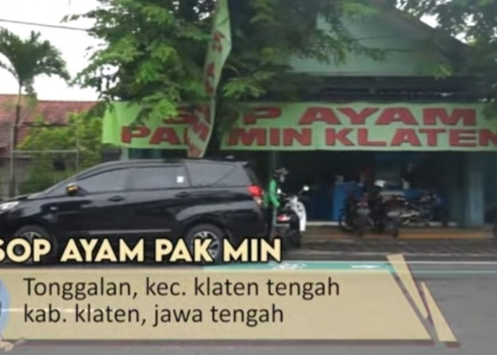 Kuliner Sop Ayam Pak Min di Klaten Jawa Tengah Yang legendaris, Pemiliknya Seorang Veteran