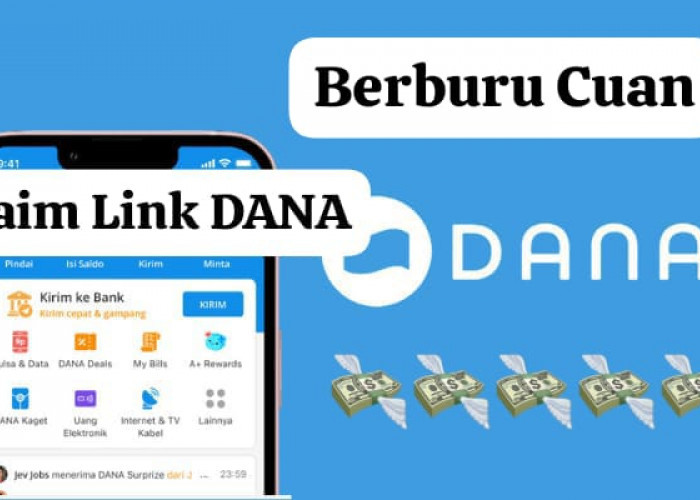 Berburu Saldo DANA Kaget Rp 135 Ribu Siap Cair Hitungan Detik, Klaim Link Amplop E- Wallet Sekarang