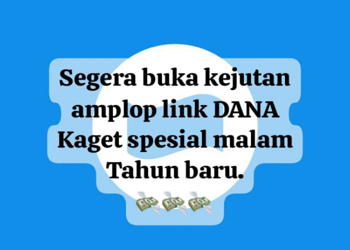 Buka Kejutan Amplop Link DANA Kaget Malam Tahun Baru, Raih Saldo Gratis Rp 190 Ribu Sekali Klik