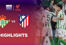 Prediksi Skor Real Betis vs Atletico Madrid: Los Verdiblancos Andalkan Kandang, Atletico Datang dengan Skuad
