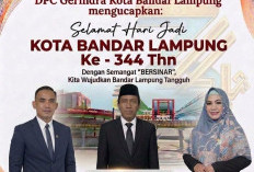 DPC PARTAI GERINDRA KOTA BANDAR LAMPUNG: SELAMAT HARI JADI KOTA BANDAR LAMPUNG KE-344 TAHUN