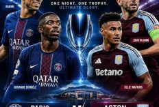 Duel Sengit Tiba! Paris Saint-Germain Siap Tempur Hadapi Aston Villa di Panggung Final Piala Super UEFA 2026