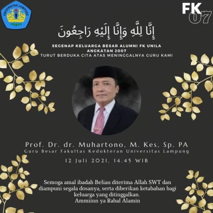 Duka Kembali, Guru Besar Fakultas Kedokteran Unila Prof. Muhartono Meninggal 